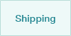 Shipping